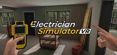 电工模拟器VR（Electrician Simulator VR）