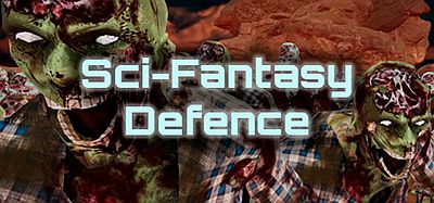 科幻防御（Sci-Fantasy Defence VR）