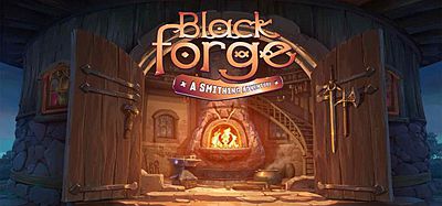 黑色锻造：锻造冒险（BlackForge- A Smithing Adventure）