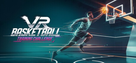 VR 篮球：训练挑战（VR Basketball： Training Challenge）