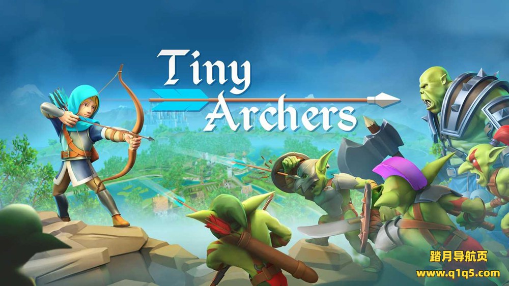 小小弓箭手（Tiny Archers VR）