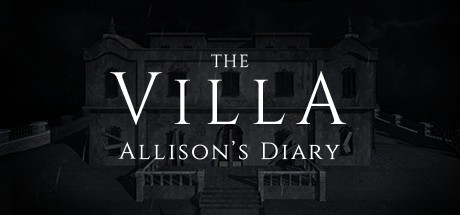 别墅：艾莉森的日记（The Villa- Allisons Diary）