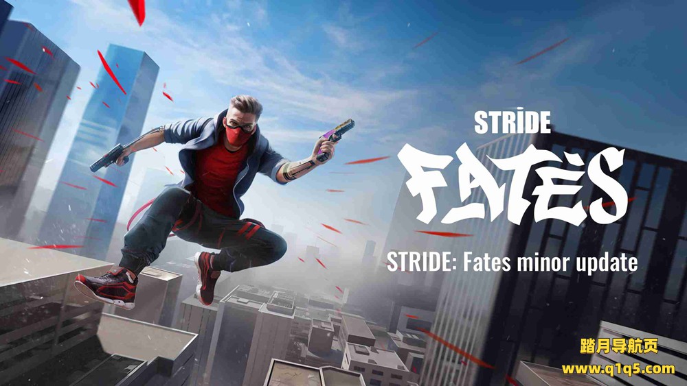 迈步：命运 (STRIDE- Fates)