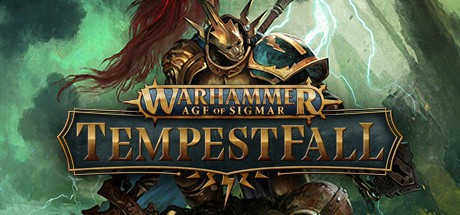 西格玛的战锤时代：暴风雨（Warhammer Age of Sigmar- Tempestfall）