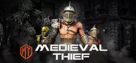 中世纪小偷VR（Medieval Thief VR）