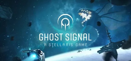 幽灵信号：群星游戏（Ghost Signal- A Stellaris Game）