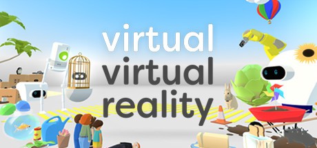 虚拟现实(Virtual Virtual Reality)