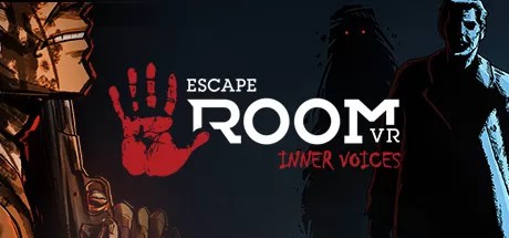 密室逃脱 VR：内心的声音（Escape Room VR- Inner Voices）