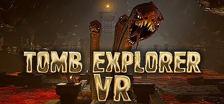 古墓探险VR（Tomb Explorer VR）