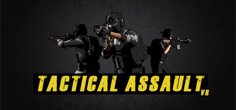 战术突击 VR(Tactical Assault VR)