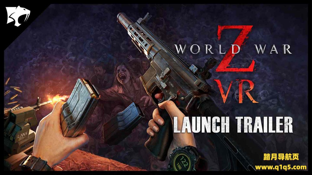 僵尸世界大战 (World War Z VR)