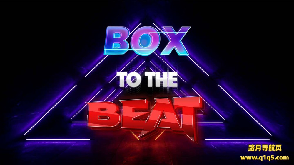 节奏框架（Box To The Beat VR）