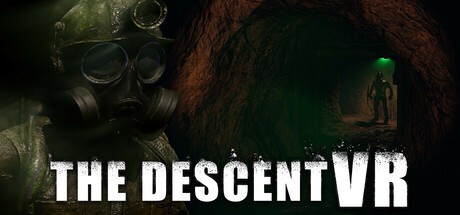 黑暗侵袭 VR（THE DESCENT VR）