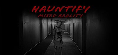 Meta Quest 游戏《Hauntify Mixed Reality VR》鬼影MR