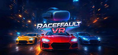 Meta Quest 游戏《疯狂赛车》RaceFault VR Car Racing