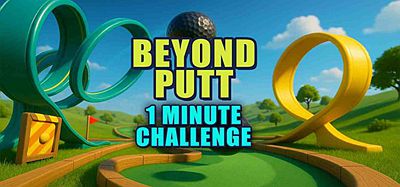 Meta Quest 游戏《超越推杆 快速迷你高尔夫》Beyond Putt – Fast Mini Golf Challenge