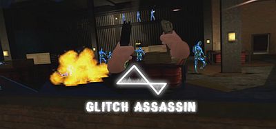 Oculus Quest 游戏《Glitch Assassin》小刺客