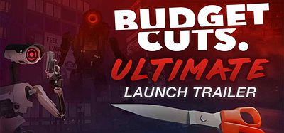 Oculus Quest 游戏《削减预算》Budget Cuts Ultimate