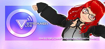 Oculus Quest 游戏《头像视频直播》VStreamer Live