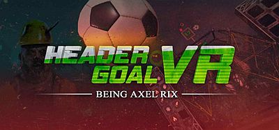 Oculus Quest 游戏《头球进球 VR》Header Goal VR – Being Axel Rix
