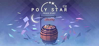 Oculus Quest 游戏《宝丽星辰：王子故事》Poly Star VR