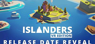 Oculus Quest 游戏《岛民 VR 版》ISLANDERS VR Edition