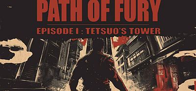 Oculus Quest 游戏《愤怒之路 – 第一集：铁男之塔》Path of Fury – Episode I- Tetsuos Tower
