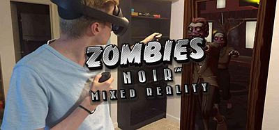 Oculus Quest 游戏《黑城丧尸：混合现实》Zombies Noir- Mixed Reality