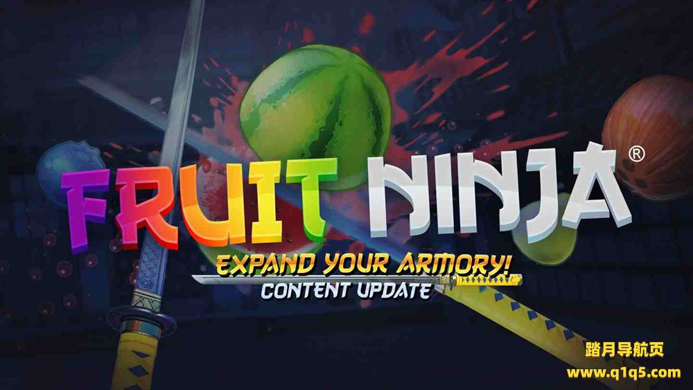 Meta Quest 游戏《水果忍者》Fruit Ninja VR