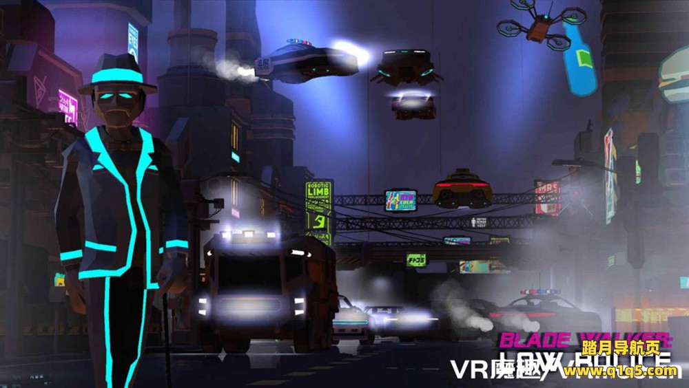 Oculus Quest 游戏《Blade Walker- Low Police》刀锋行者：警察