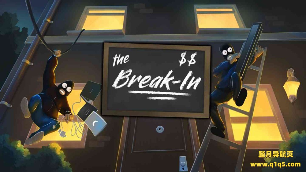 Oculus Quest 游戏《盗贼》The Break-In