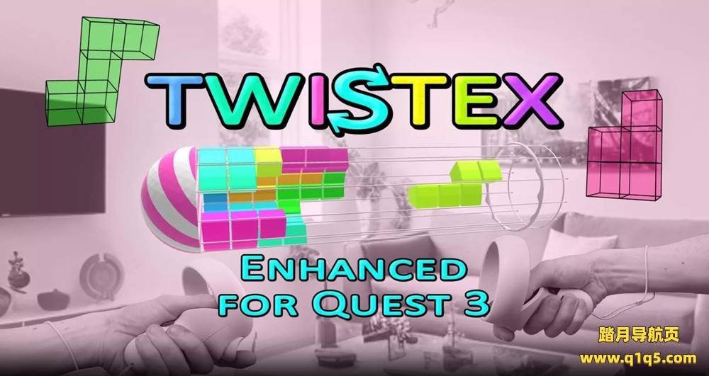 Oculus Quest 游戏《捻线方块》TWISTEX