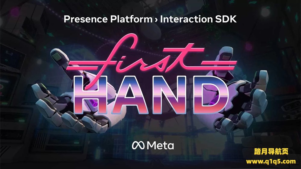 Oculus Quest 游戏《手势教程游戏》First Hand VR