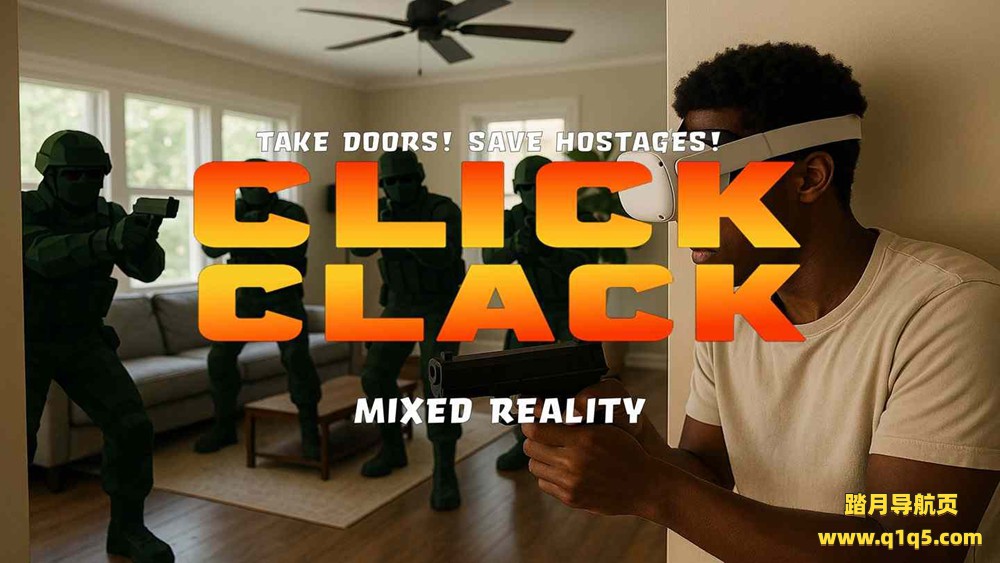 Meta Quest 游戏《咔哒咔哒 枪战》Click Clack Mixed Reality