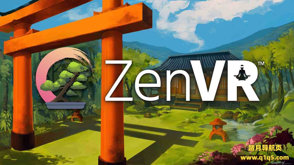Oculus Quest 游戏《冥想VR》ZenVR