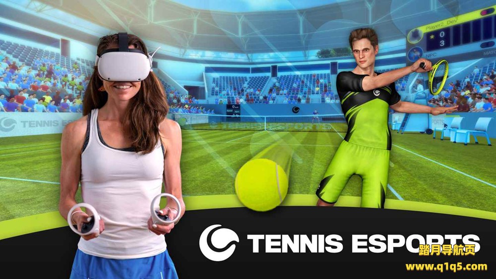 Oculus Quest 游戏《网球电竞》Tennis Esports