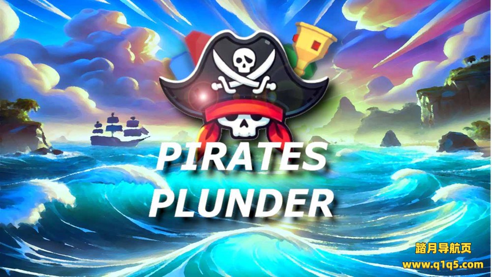 Meta Quest 游戏《海盗掠夺》Pirates Plunder