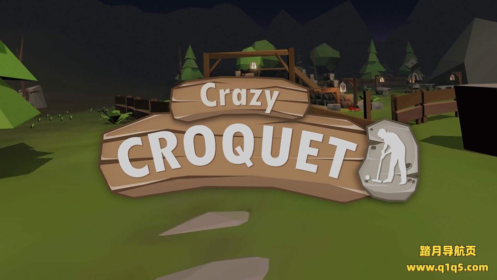 Oculus Quest 游戏《疯狂高尔夫》Crazy Croquet