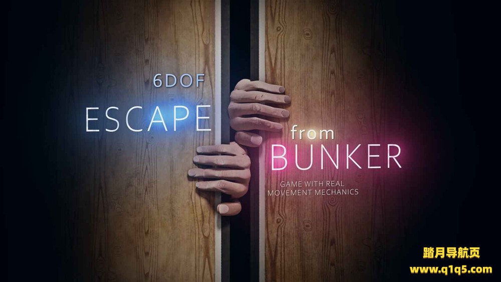 Oculus Quest 游戏《逃离地堡》Escape from bunker