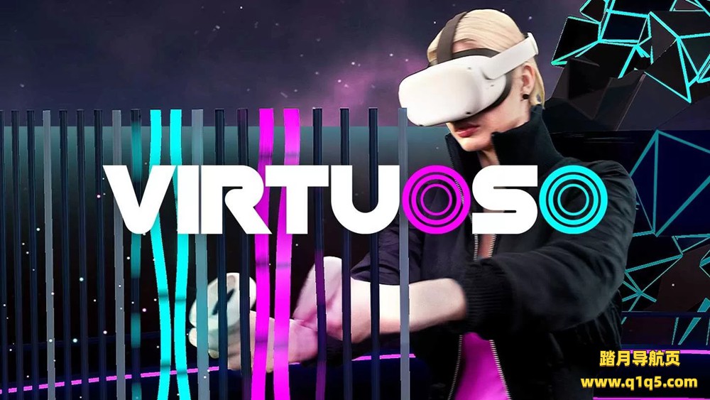 Oculus Quest 游戏《音乐达人》Virtuoso VR