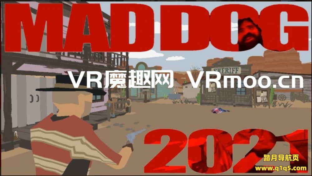 Oculus Quest 游戏《MAD DOG 2021》疯狗 2021