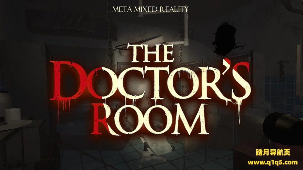 Meta Quest 游戏《医生的房间》The Doctors Room