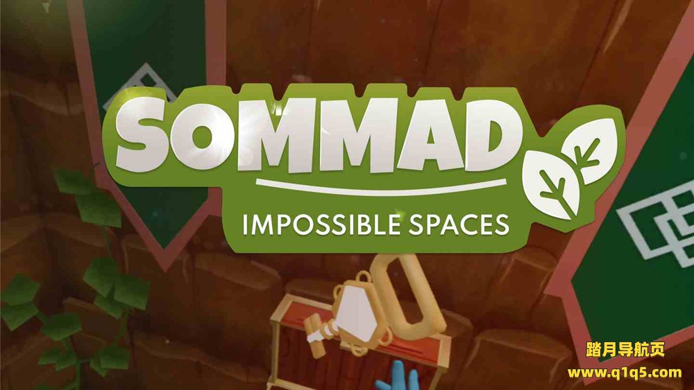 Oculus Quest 游戏《不可能的空间》Sommad- Impossible Spaces