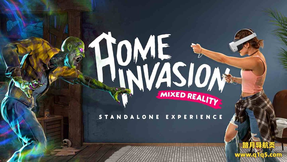 Meta Quest 游戏《入侵家园》Home Invasion