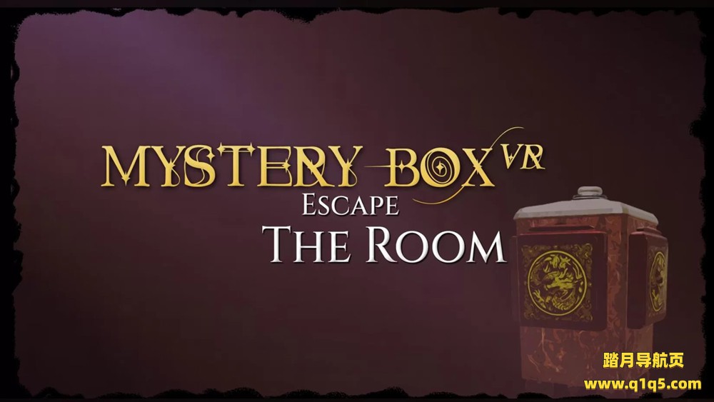 Oculus Quest 游戏《神秘盒子VR》Mystery Box VR Hidden Secrets