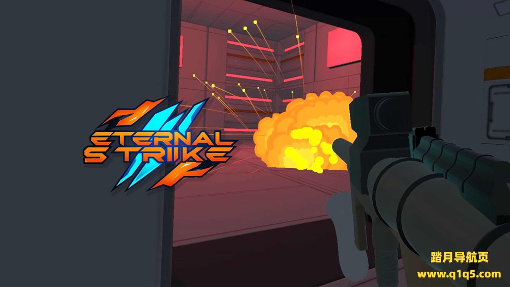Oculus Quest 游戏《永恒打击》Eternal Strike