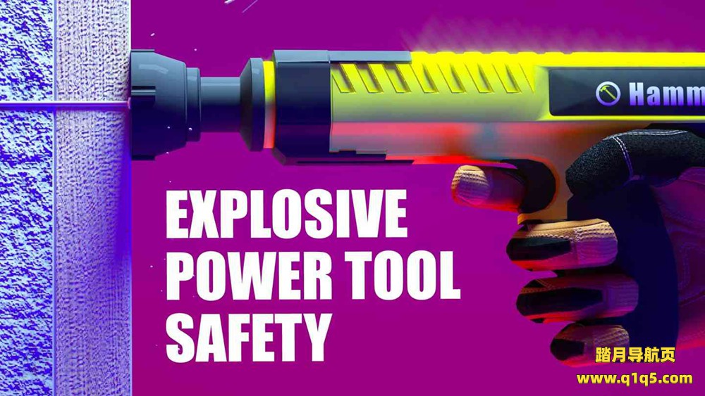 Oculus Quest 游戏《爆炸性电动工具安全》Explosive Power Tools Safety