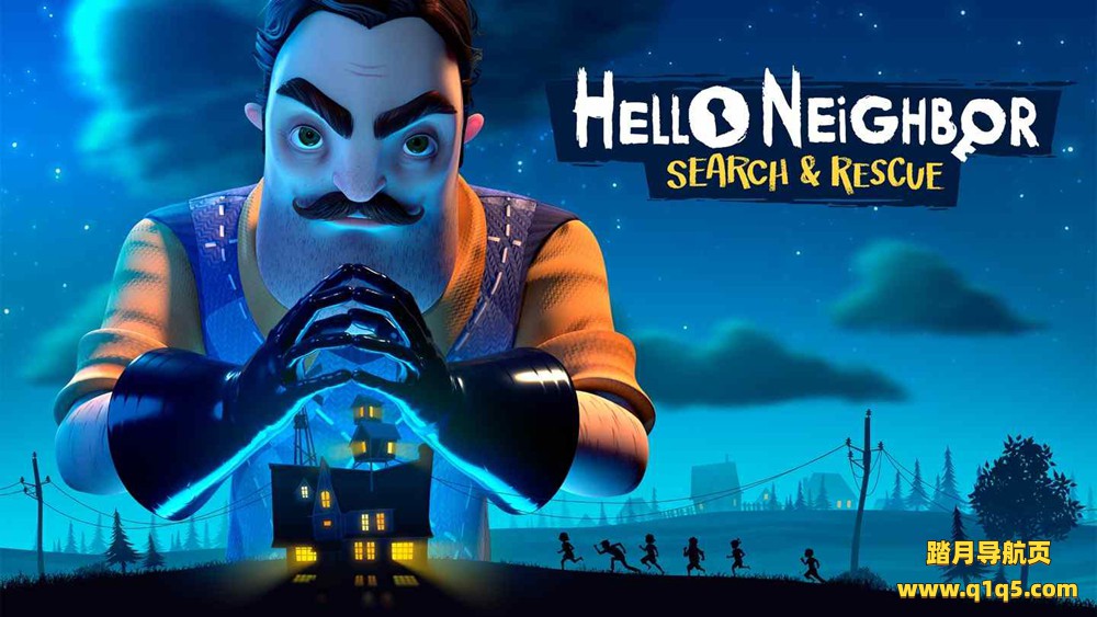 Oculus Quest 游戏《你好邻居 VR：搜救》Hello Neighbor VR- Search and Rescue