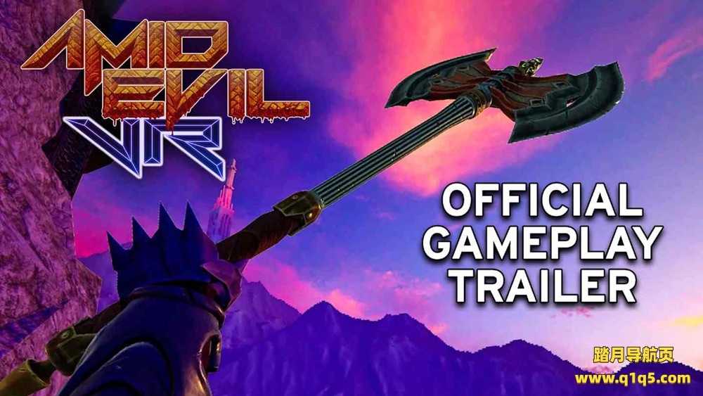 Oculus Quest 游戏《邪恶之地》Amid Evil VR