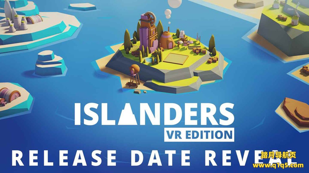 Oculus Quest 游戏《岛民 VR 版》ISLANDERS VR Edition